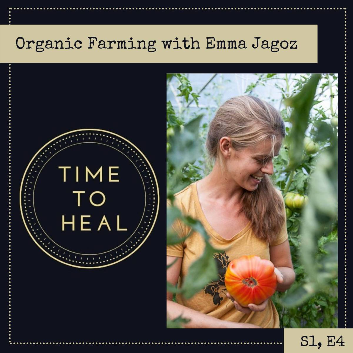 Organic Farming with Emma Jagoz